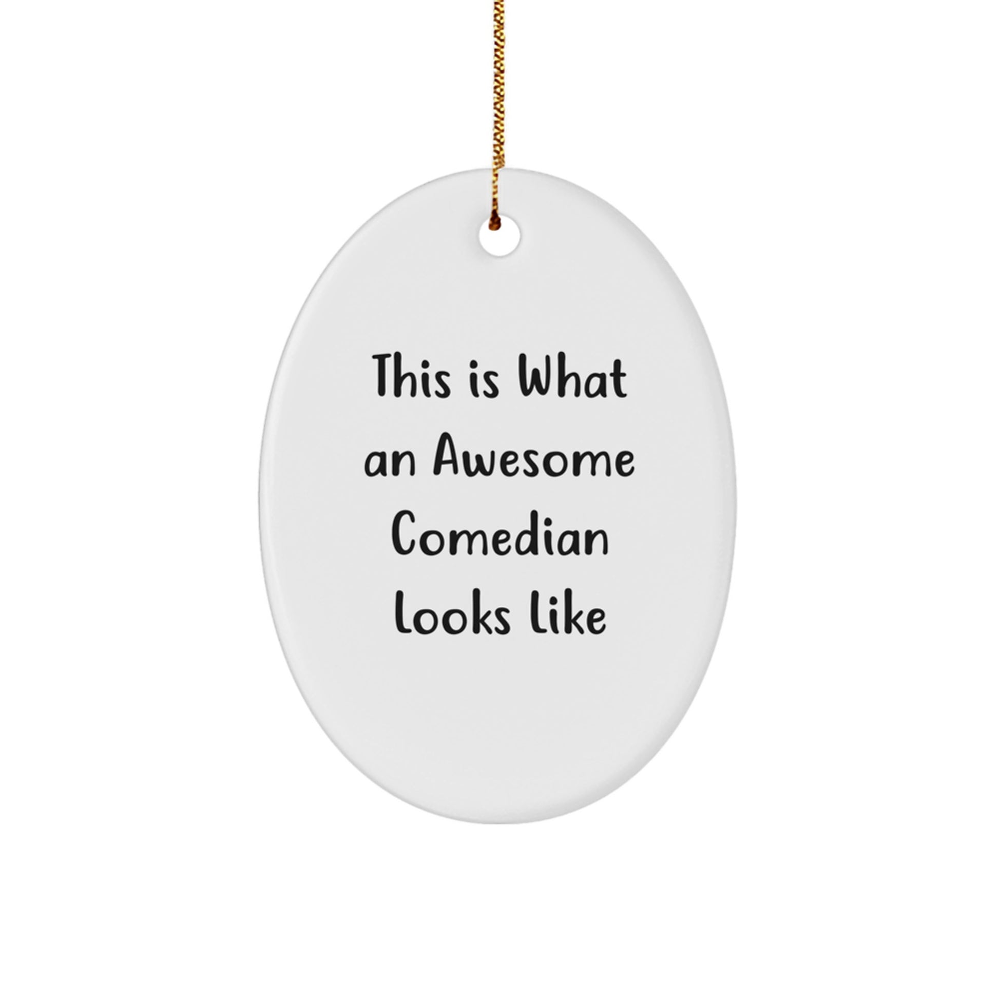 Funny Comedian Oval Ornament Gifts from Friends for Comedian Men - Image 1
