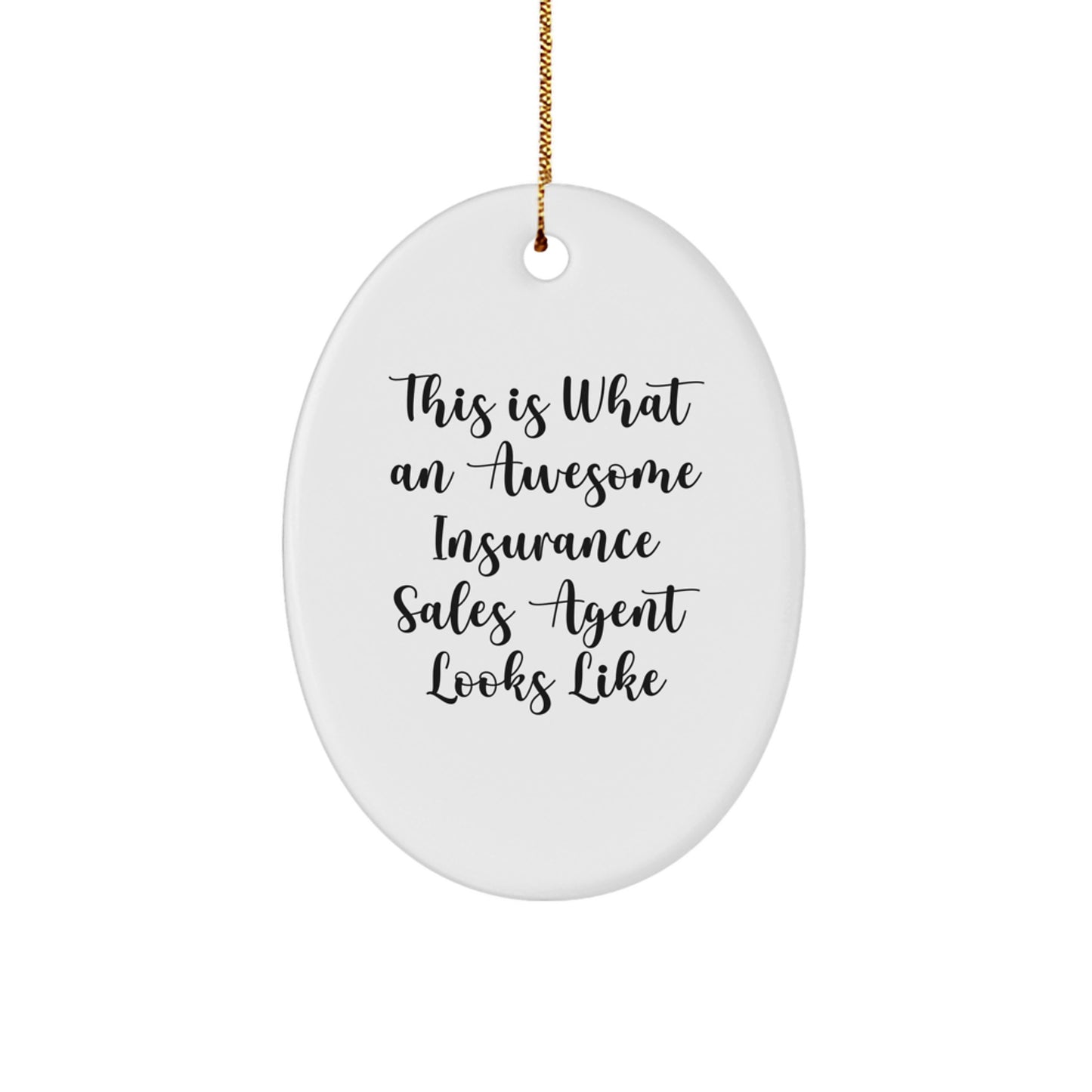 Funny Insurance Sales Agent Gifts from Men, This Is What An Awesome Insurance Sales Agent Looks Like Christmas Unique Gifts for Insurance Sales Agent - Image 1