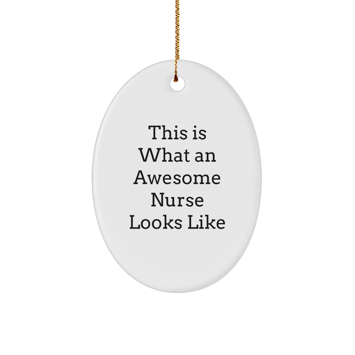 Awesome Nurse Oval Christmas Ornament Gift for Roommates Memento - Image 1