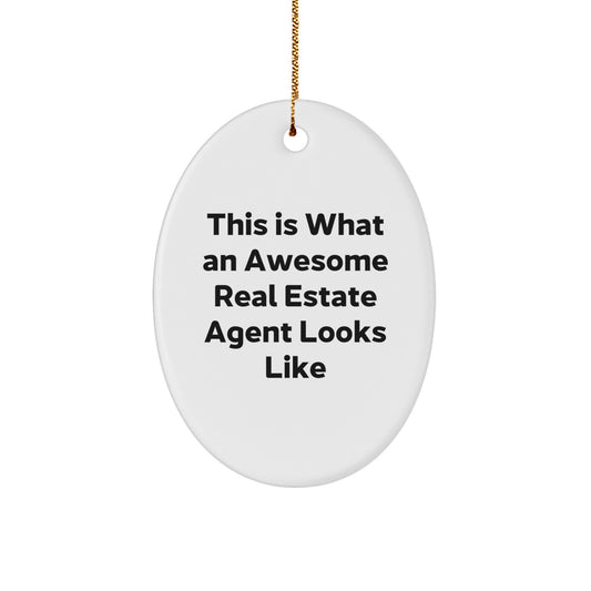Christmas Unique Gift Surprise Real Estate Agent Oval Ornament for Teens - Image 1