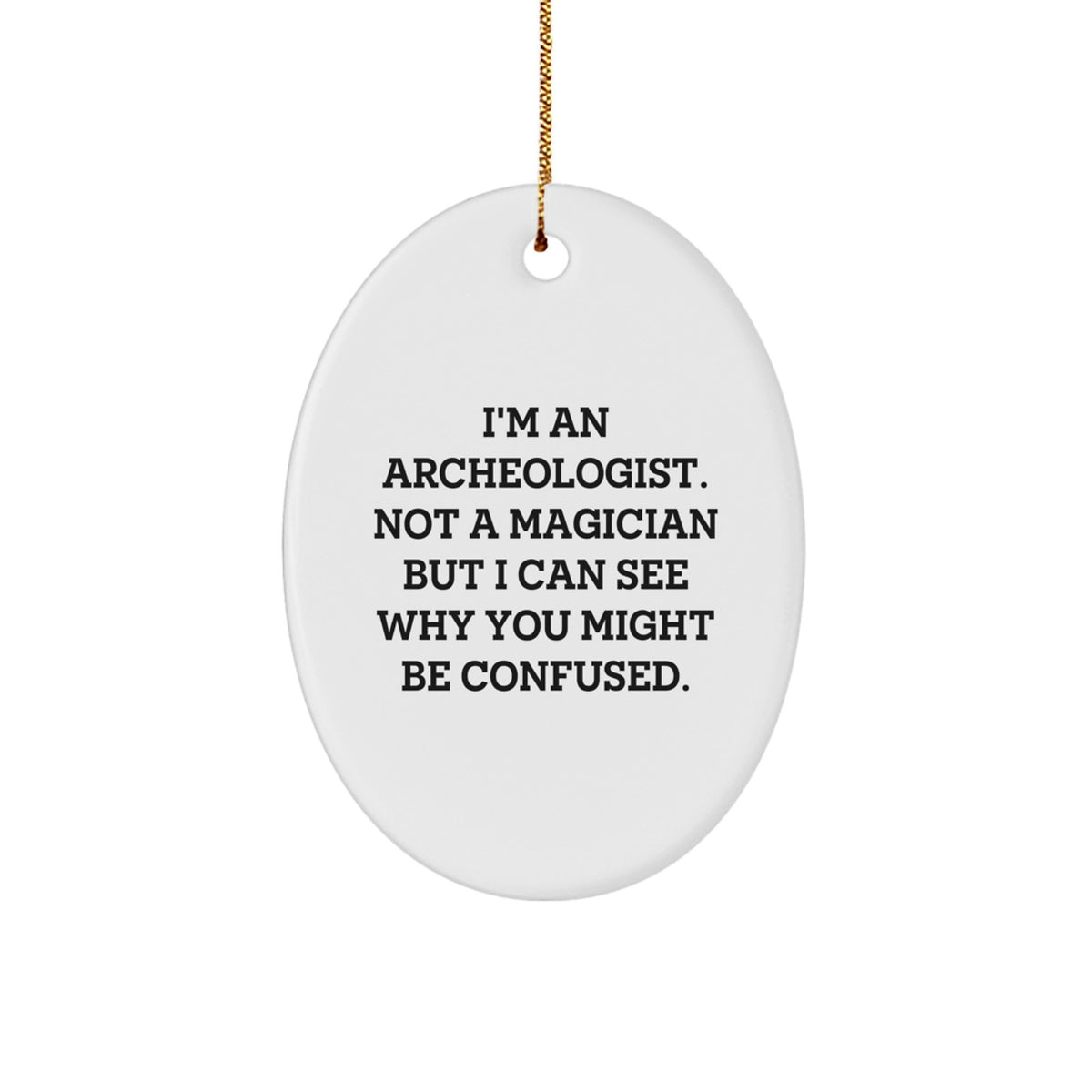 Archeologist Keepsake Christmas Ornament for Him Surprise Gift - Image 1