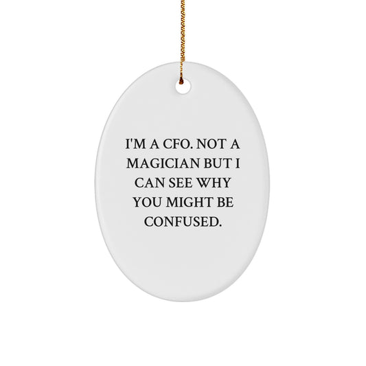 Cfo Christmas Ornament for Him Keepsake Gift I'm a CFO White Oval - Image 1