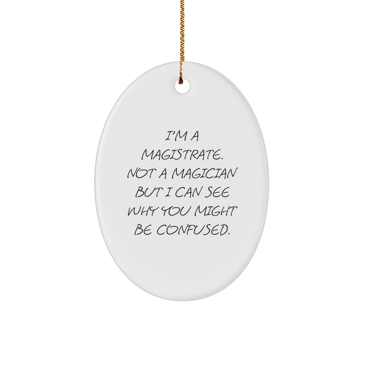Magistrate Keepsake Christmas Ornament for Him Gift - Image 1