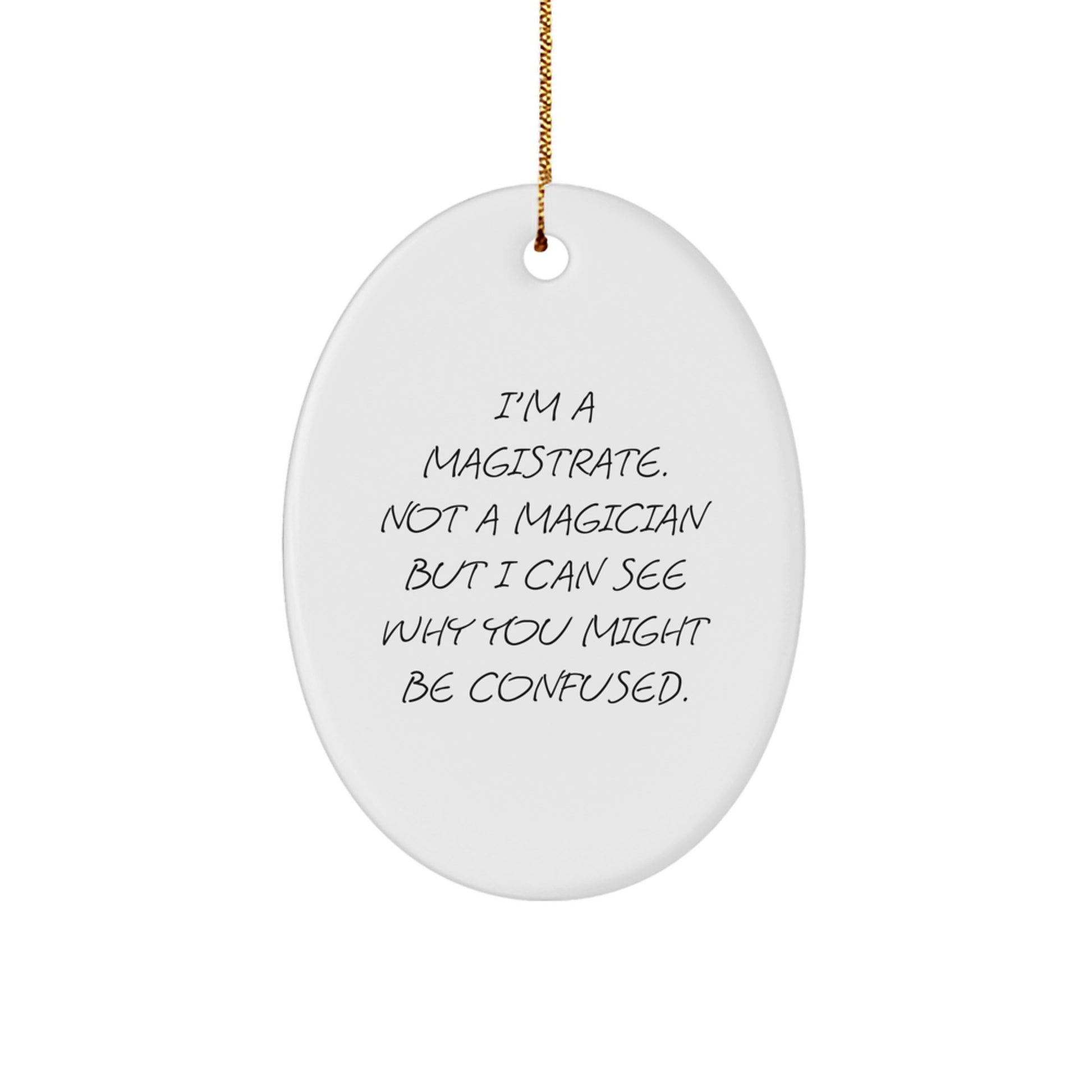 Magistrate Keepsake Christmas Ornament for Him Gift - Image 1