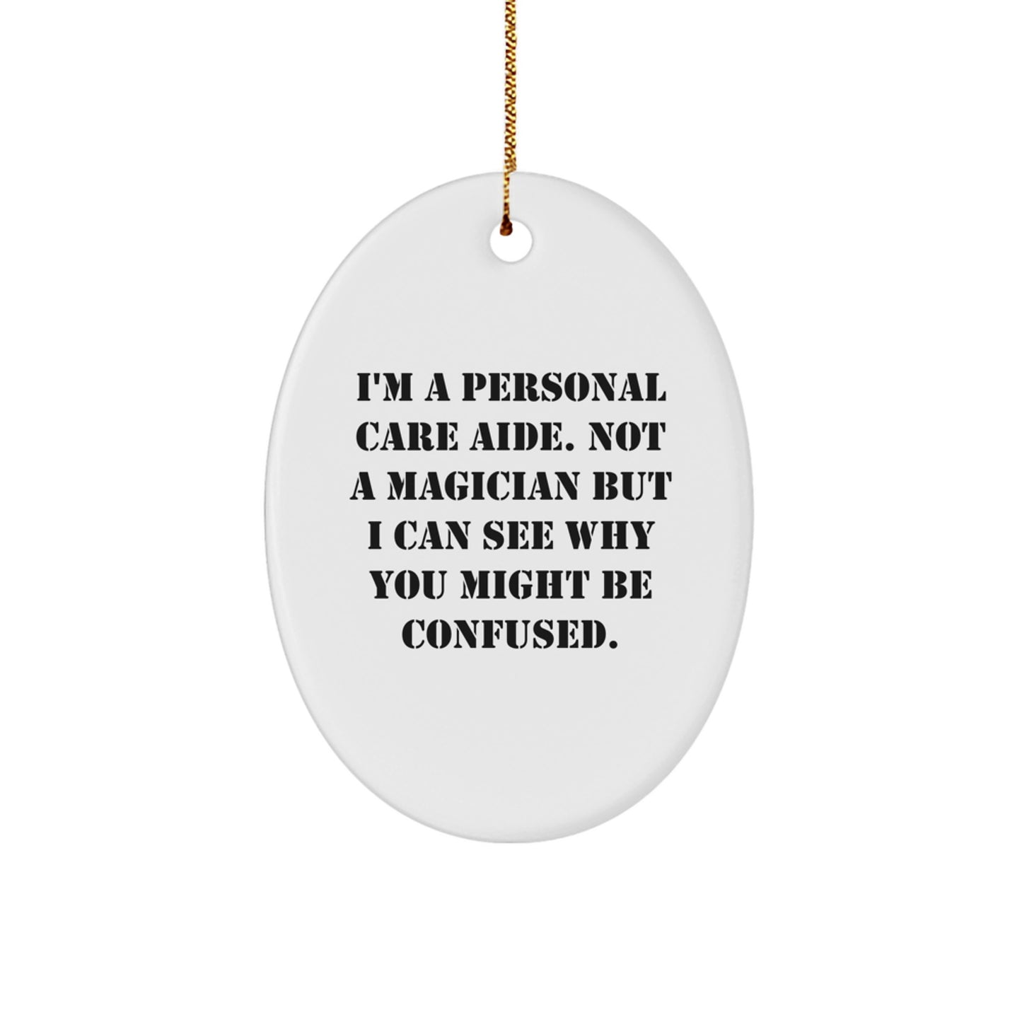 Personal Care Aide Valued Keepsake Christmas Ornament for Him Gift - Image 1