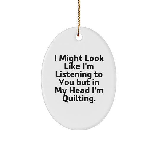 Quilting Oval Ornament Gift for Quilting Enthusiasts Merry Christmas Funny Quilting Lover Gifts from Family - Image 1