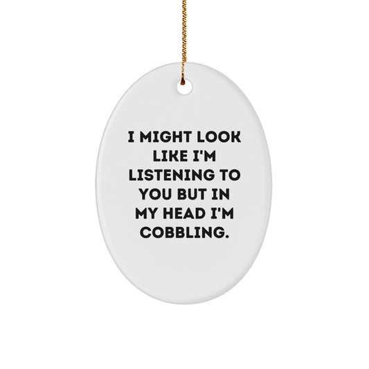 For Him Cobbling Keepsake Christmas Unique Gift White Oval Ornament - Image 1