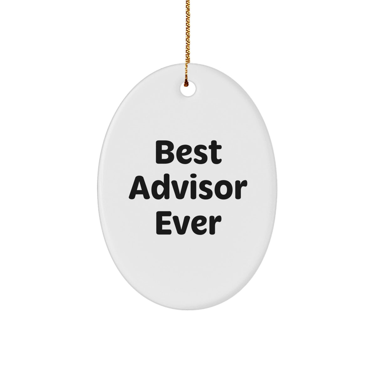Oval Ornament Idea Gift for Coworkers Best Advisor Ever Christmas - Image 1