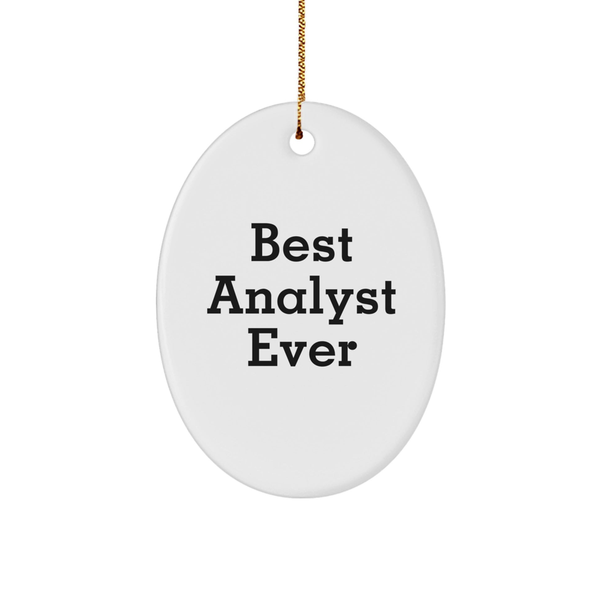 Analyst Keepsake Christmas Ornament for Him Gift – Best Analyst Ever - Image 1