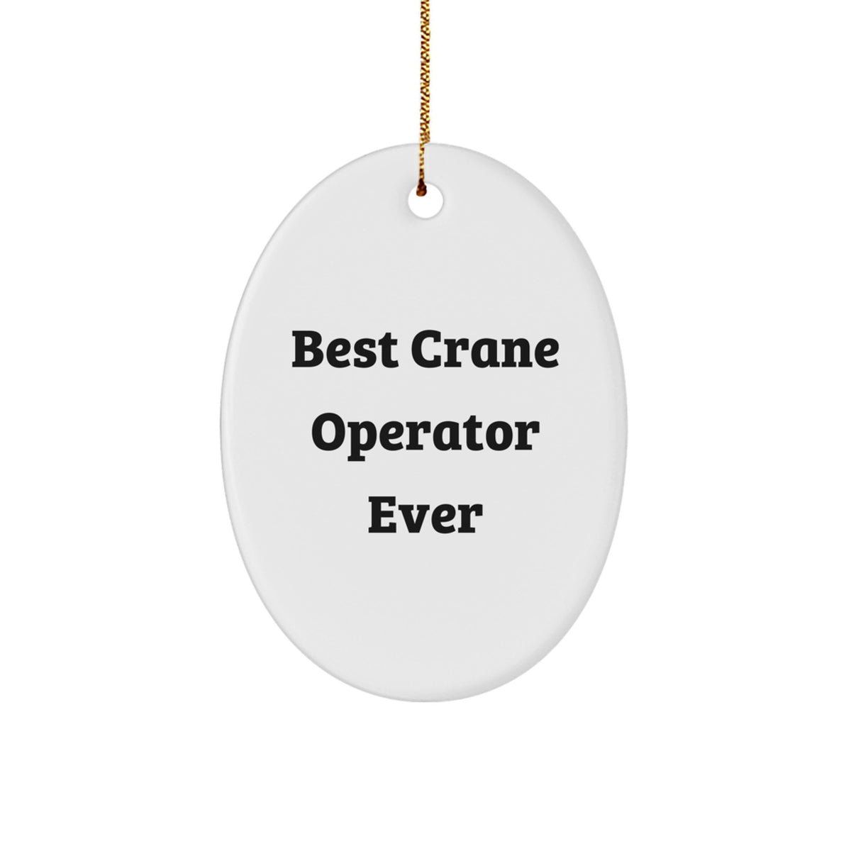Humorous Crane Operator Christmas Ornament Gift for Friends - Image 1