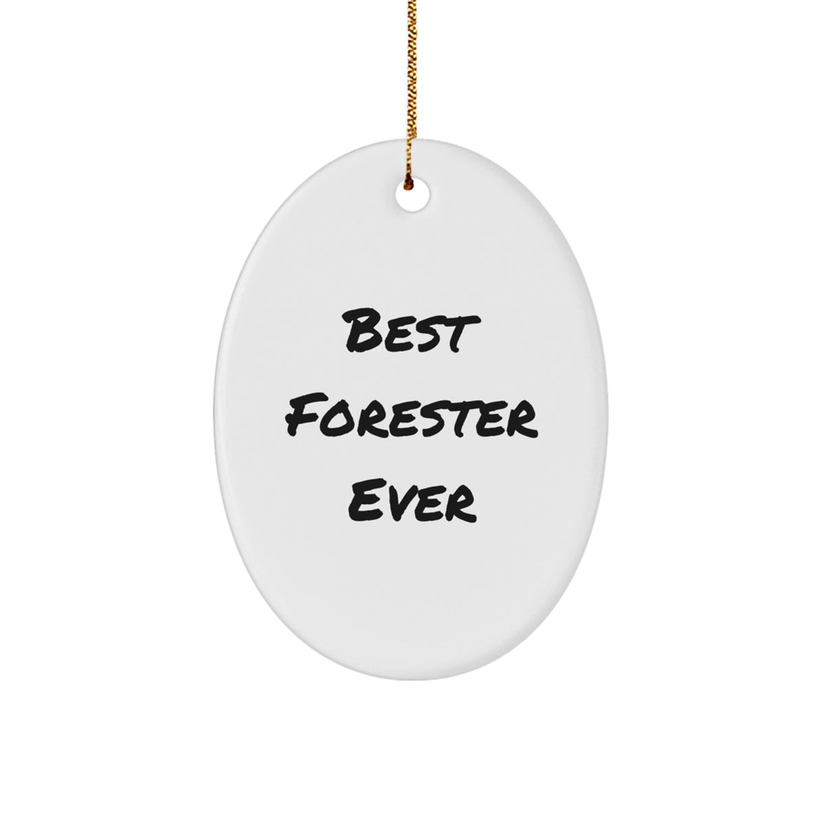 Bold Best Forester Ever Christmas Ornament for Friends Gift - Image 1