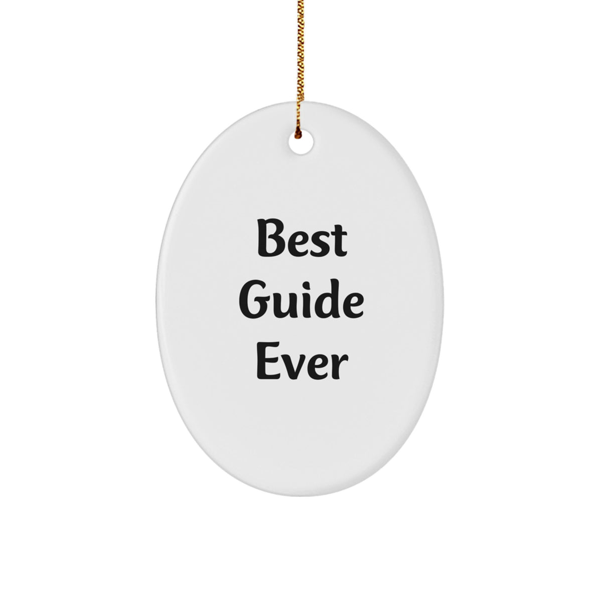 Christmas Unique Gift Oval Guide Ornament – Best Guide Ever for Her Present - Image 1