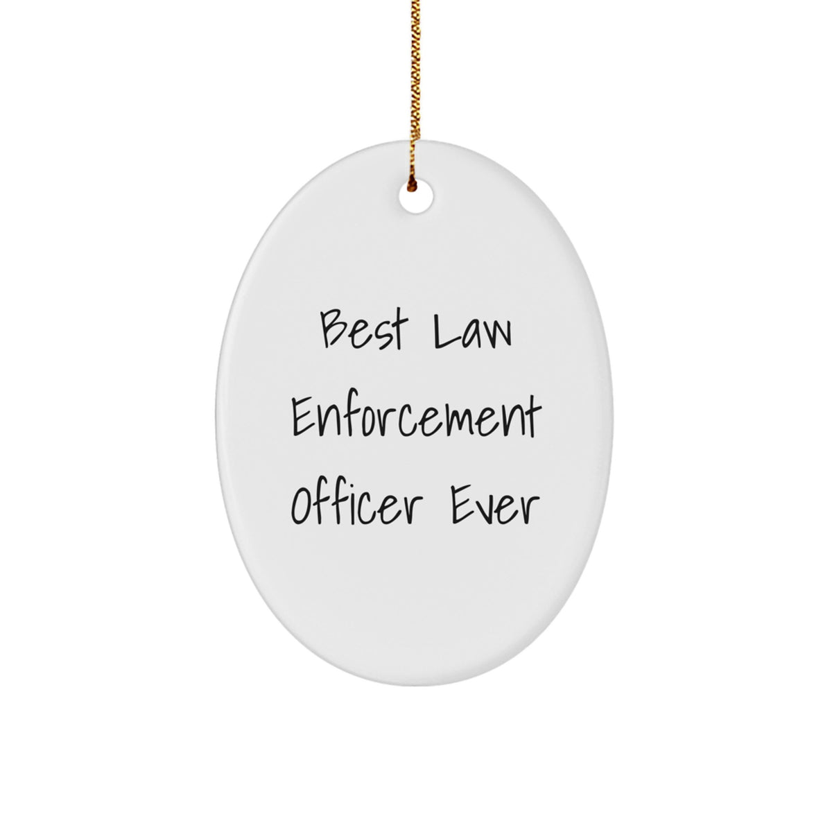 Christmas Unique Gift for Her Oval Best Law Enforcement Ornament Present - Image 1