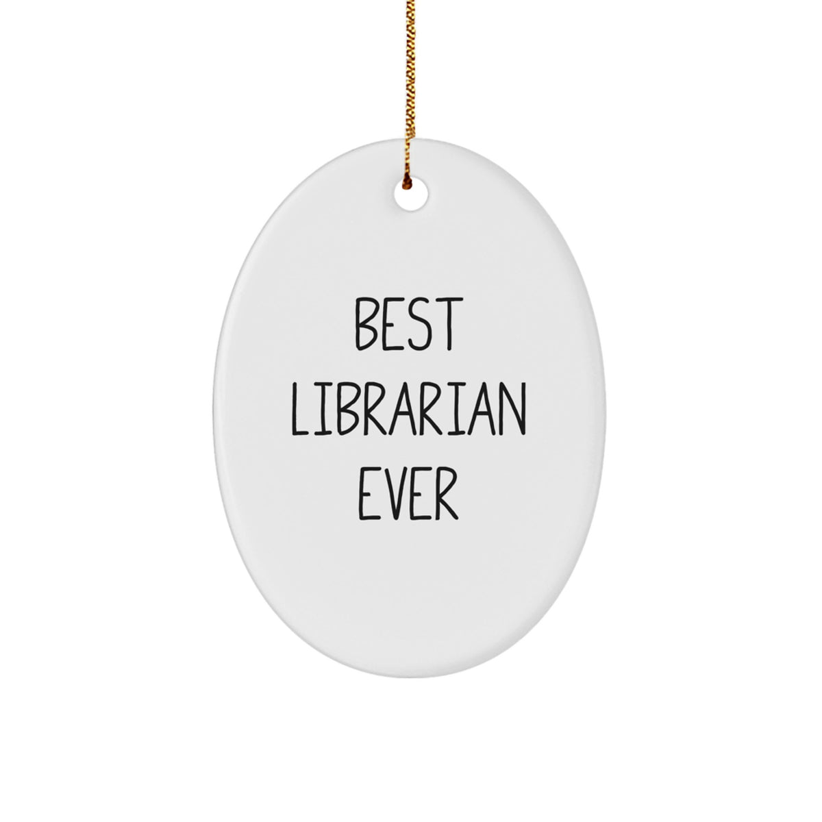 Librarian Christmas Ornament Gift for Him Keepsake Best Librarian Ever - Image 1
