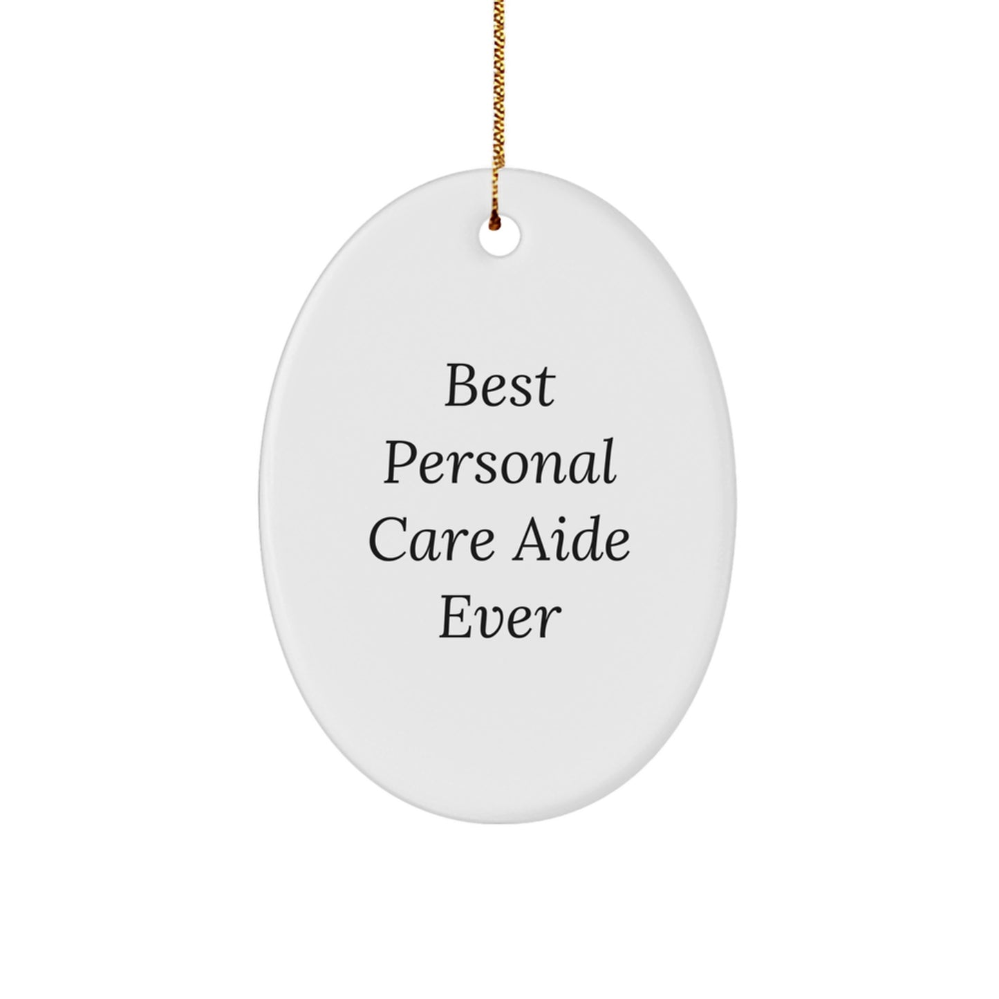 Christmas Gift Surprise for Teens Personal Care Aide Oval Ornament - Image 1