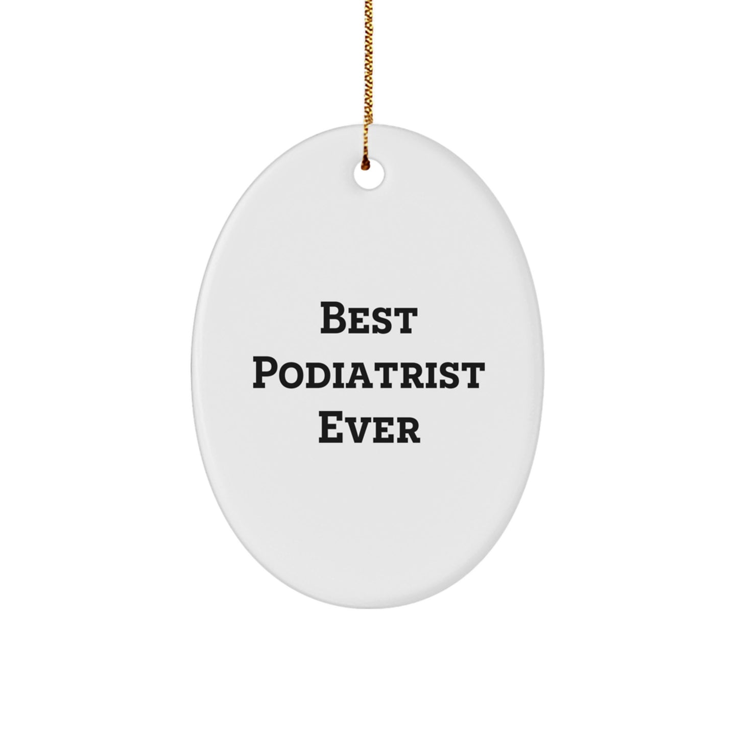 Oval Podiatrist Christmas Ornament Idea for Coworkers Gift - Image 1