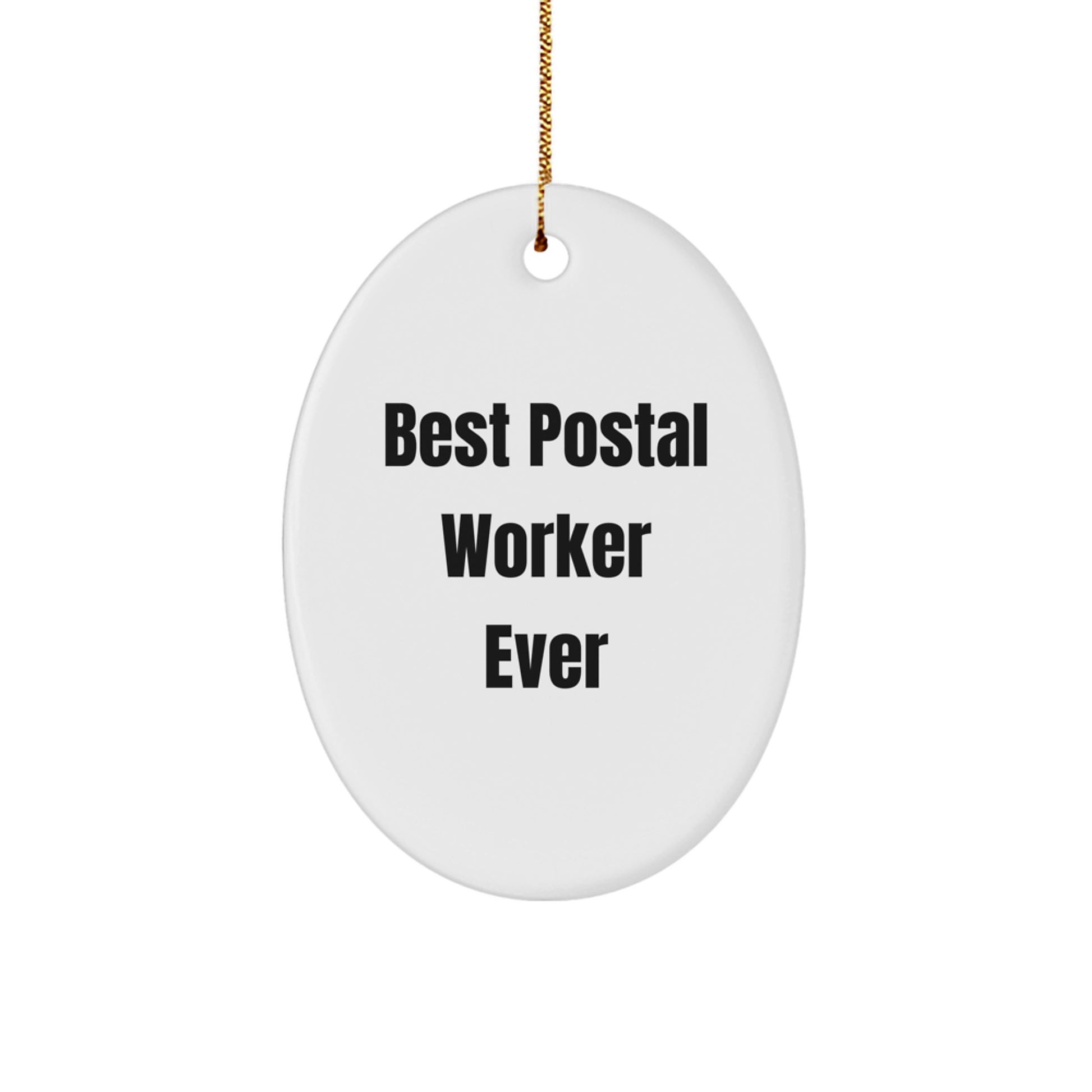 Christmas Gift Oval Ornament for Her – Best Postal Worker Ever Keepsake - Image 1