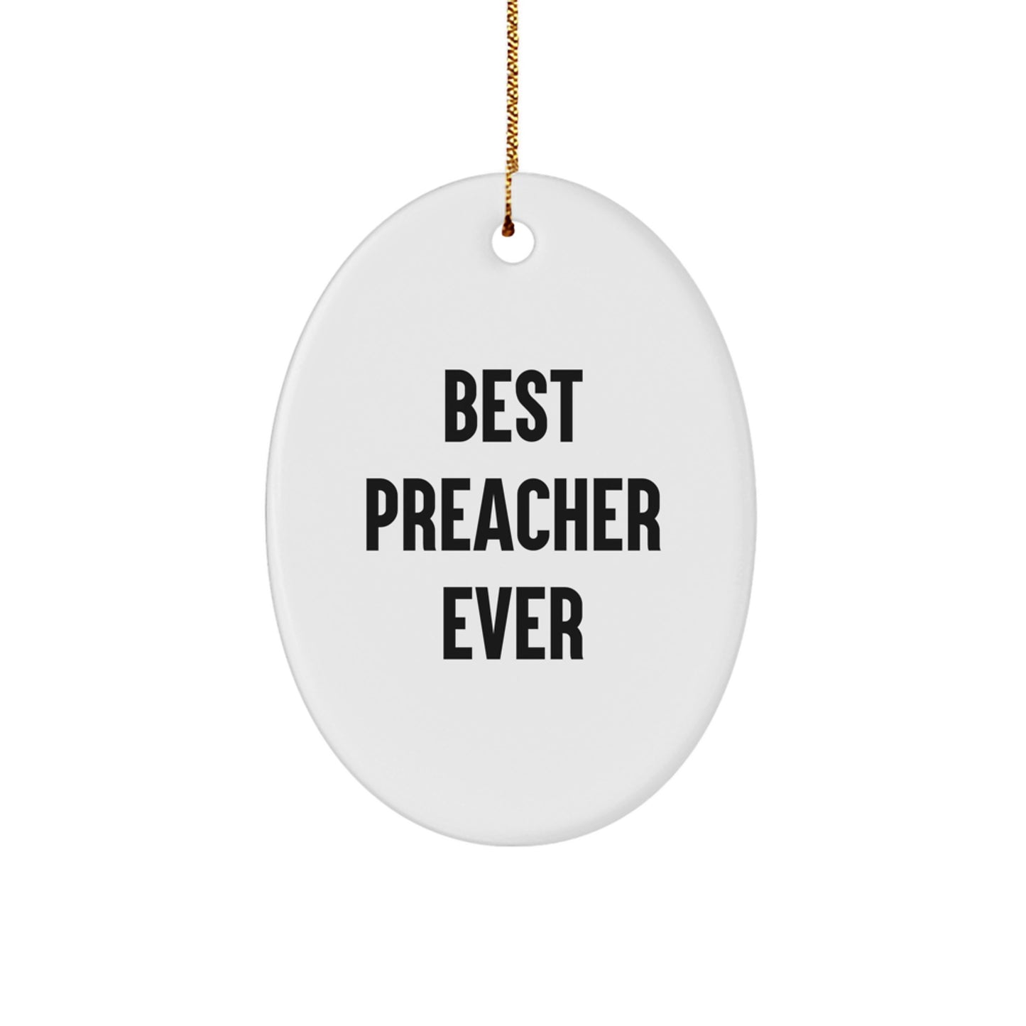 Christmas Gift Oval Ornament for Her – Best Preacher Ever Keepsake - Image 1