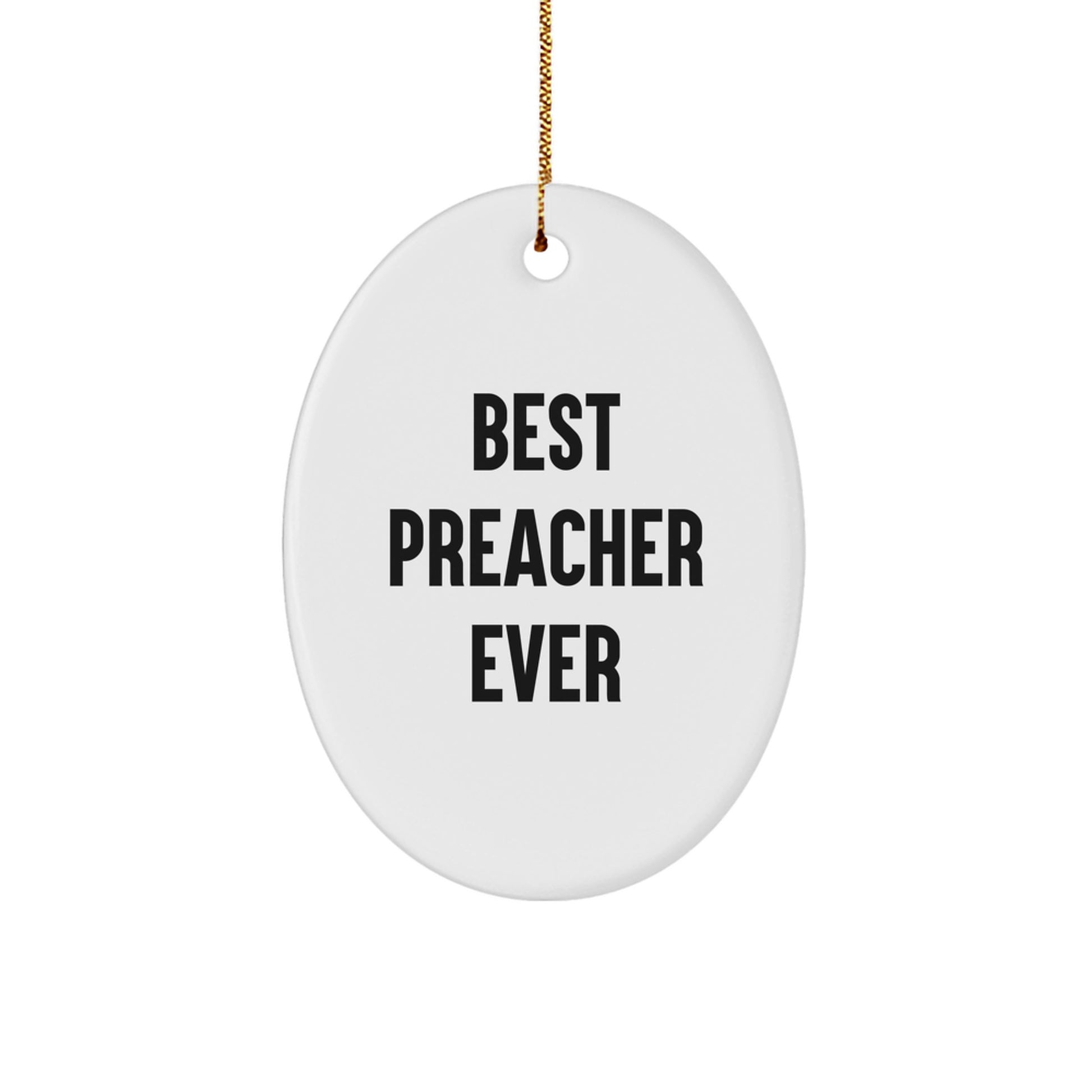 Christmas Gift Oval Ornament for Her – Best Preacher Ever Keepsake - Image 1