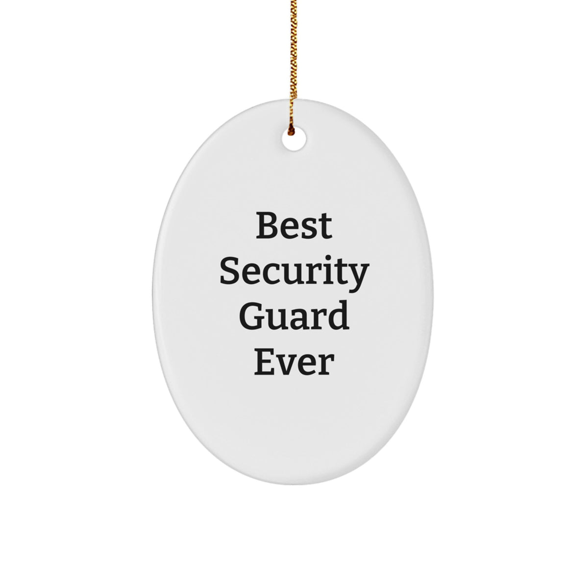 Playful Best Security Guard Ever Christmas Ornament for Roommates Gift - Image 1