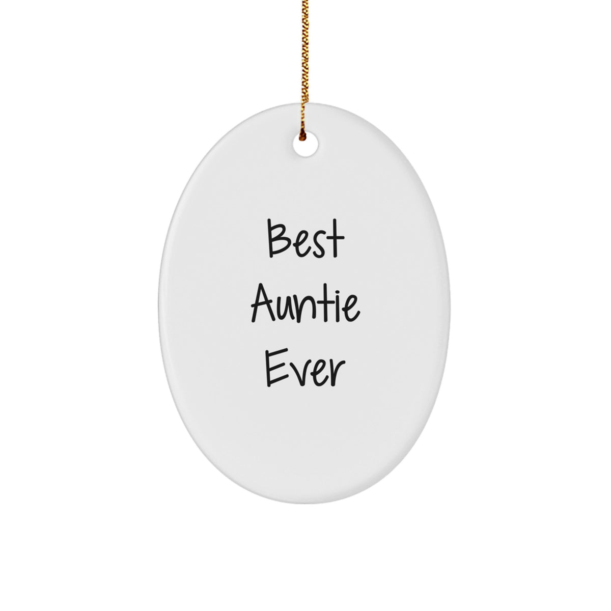 Best Auntie Ever White Keepsake Christmas Ornament for Him Gift - Image 1