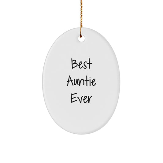 Best Auntie Ever White Keepsake Christmas Ornament for Him Gift - Image 1