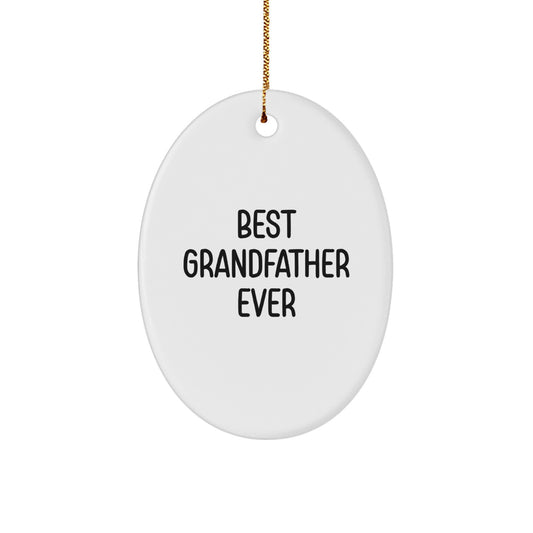 Grandfather Oval Ornament Gift – Boyfriend Memento – Best Grandfather - Image 1