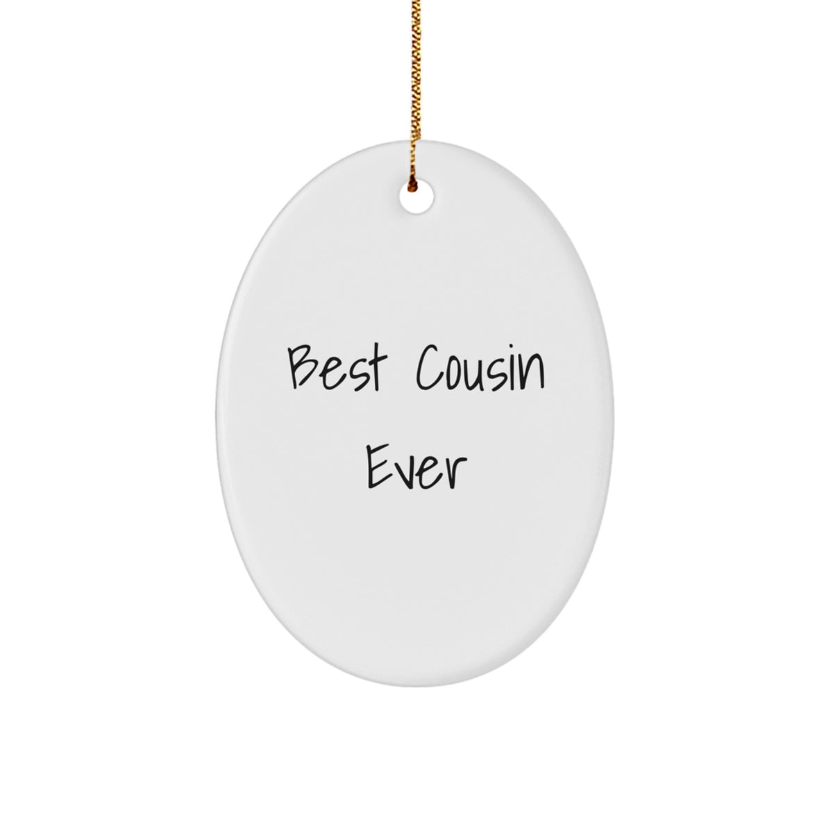 Christmas Unique Gift for Her Best Cousin Ever Oval Ornament Present - Image 1