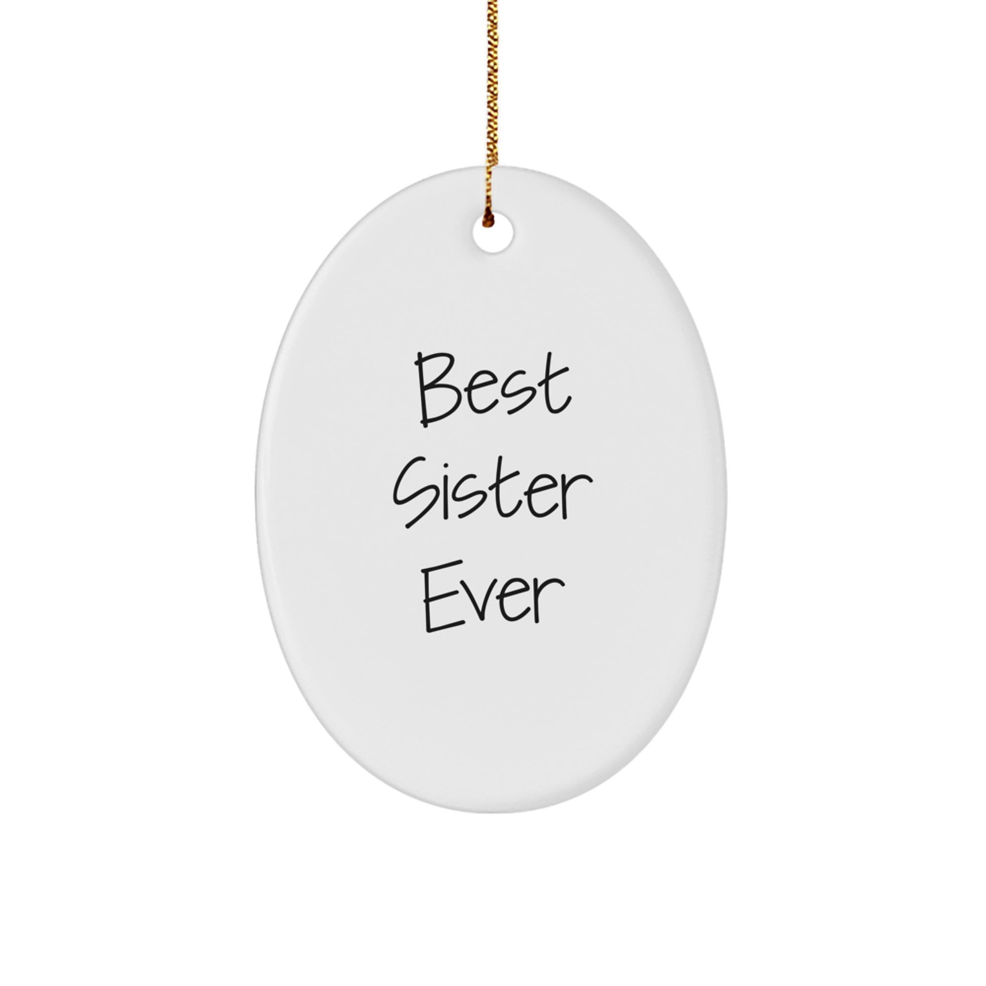 Best Sister Ever White Keepsake Christmas Ornament for Her Gift - Image 1
