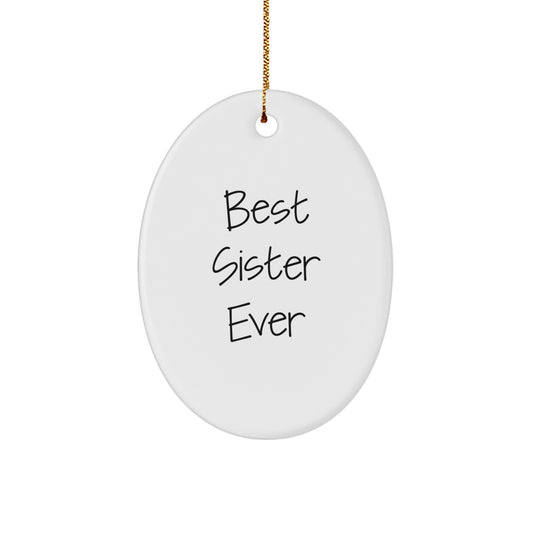 Best Sister Ever White Keepsake Christmas Ornament for Her Gift - Image 1