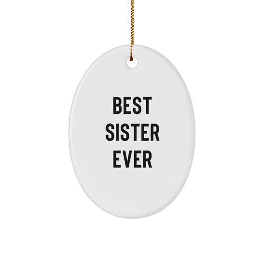 Sister Novelty Christmas Ornament for Grandma Gift - Image 1