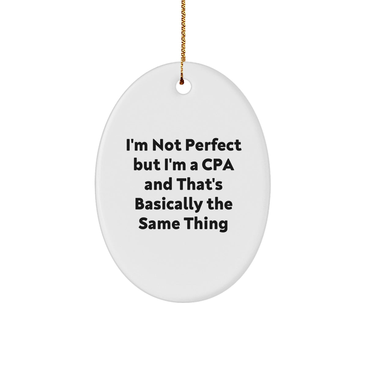 Cpa Funny White Christmas Ornament for Friends Gift – Novelty - Image 1