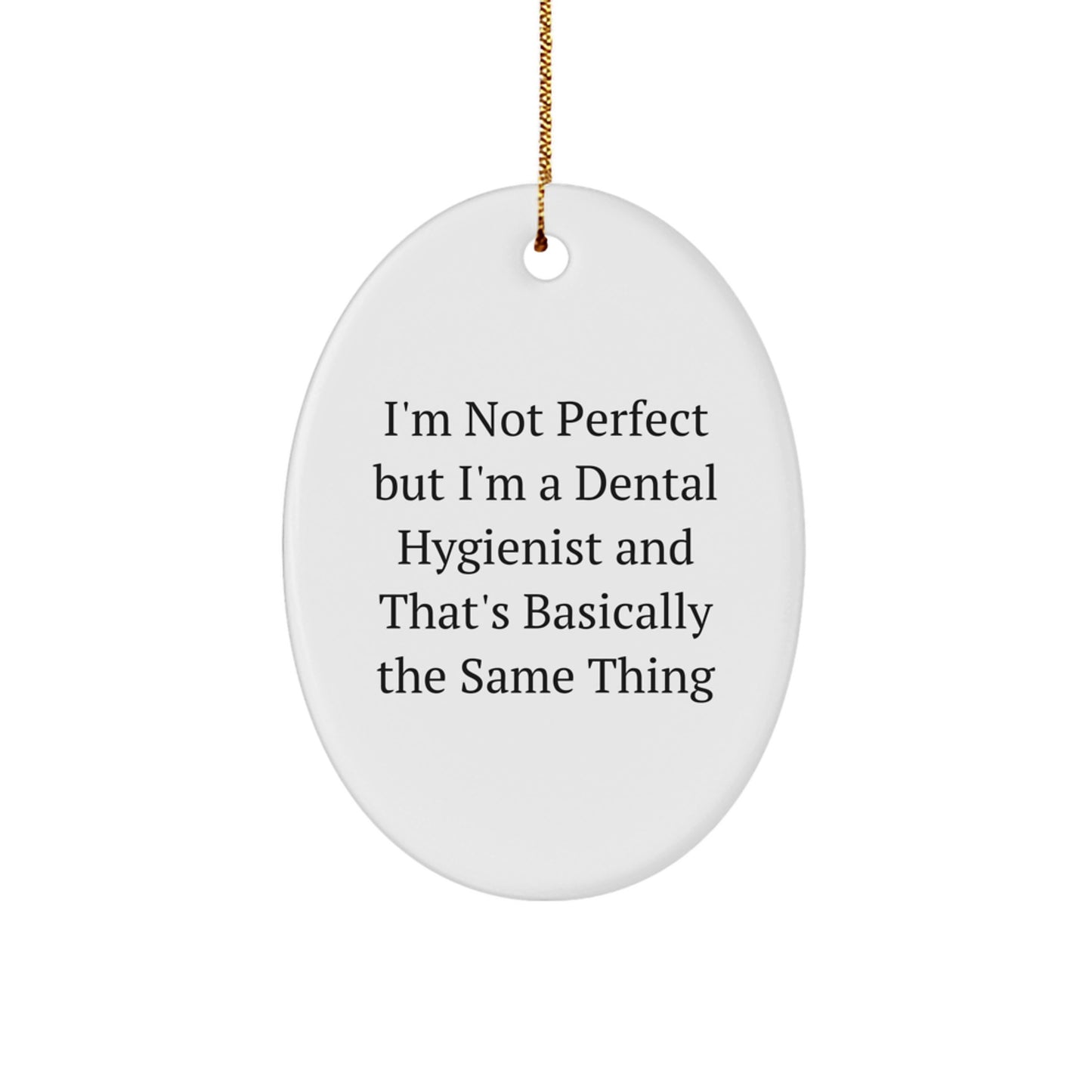 Favorite Dental Hygienist Oval Ornament for Kids – Christmas Gift - Image 1