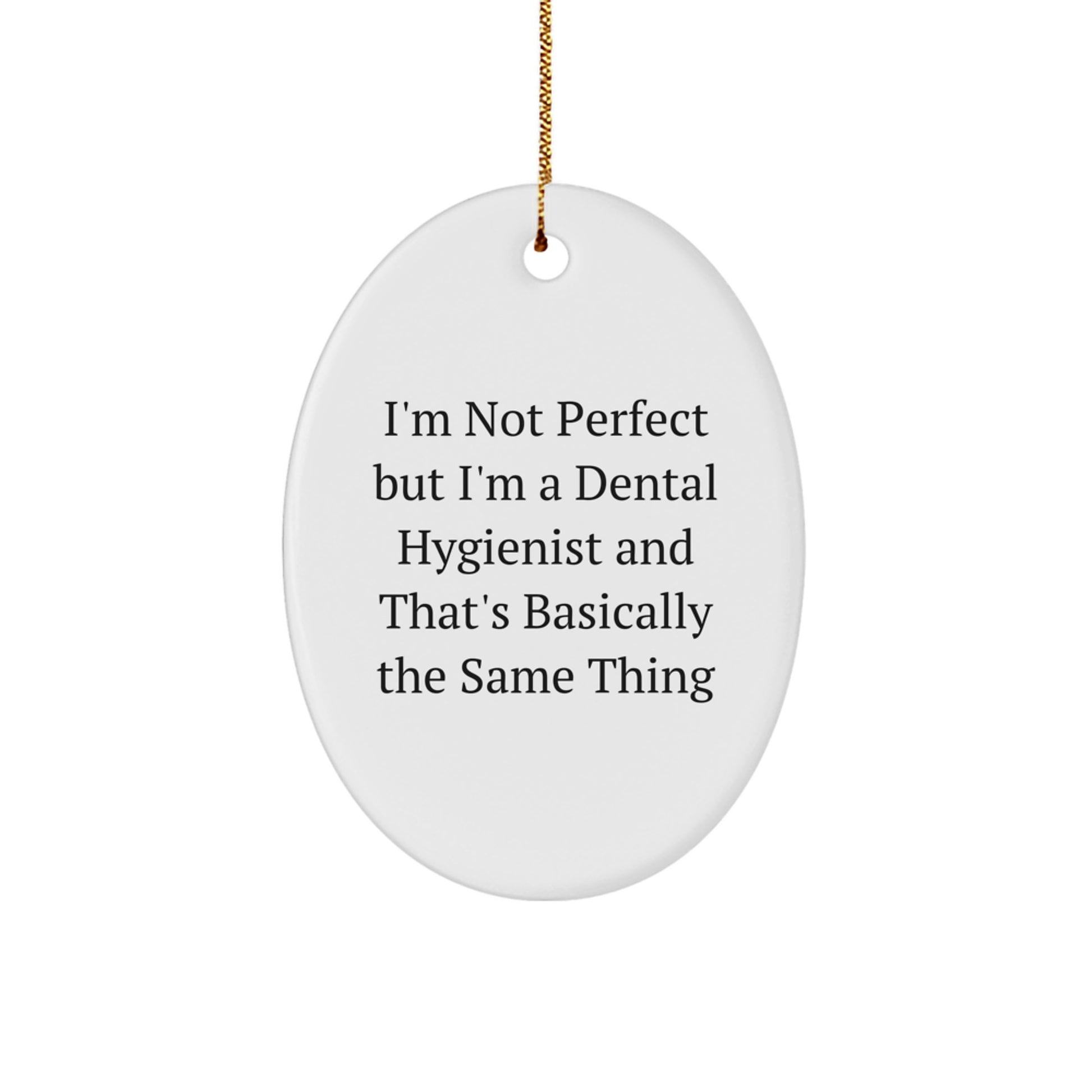 Favorite Dental Hygienist Oval Ornament for Kids – Christmas Gift - Image 1