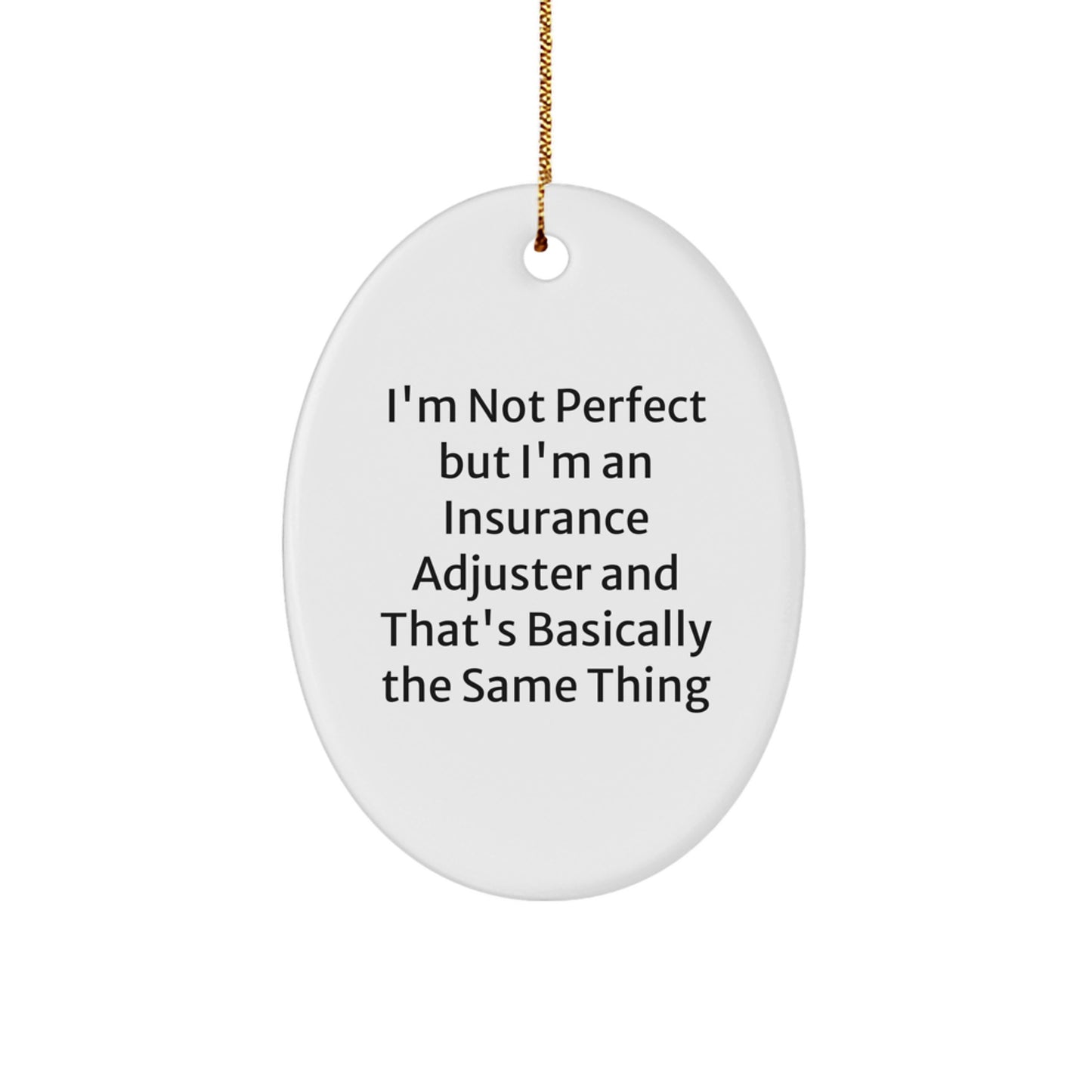 Insurance Adjuster Oval Christmas Ornament Idea for Coworkers Gift - Image 1