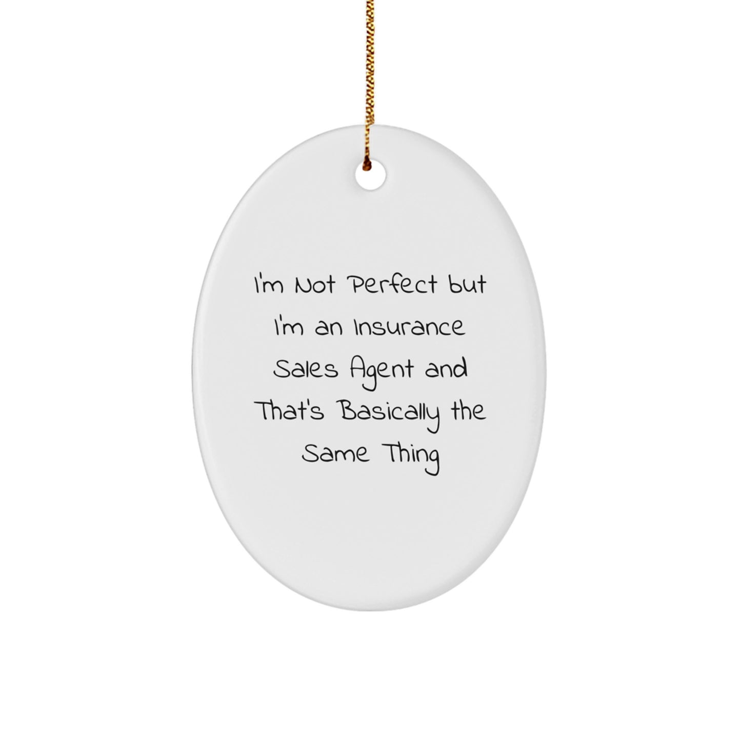 Christmas Gift Delight Insurance Sales Agent Oval Ornament for Him - Image 1
