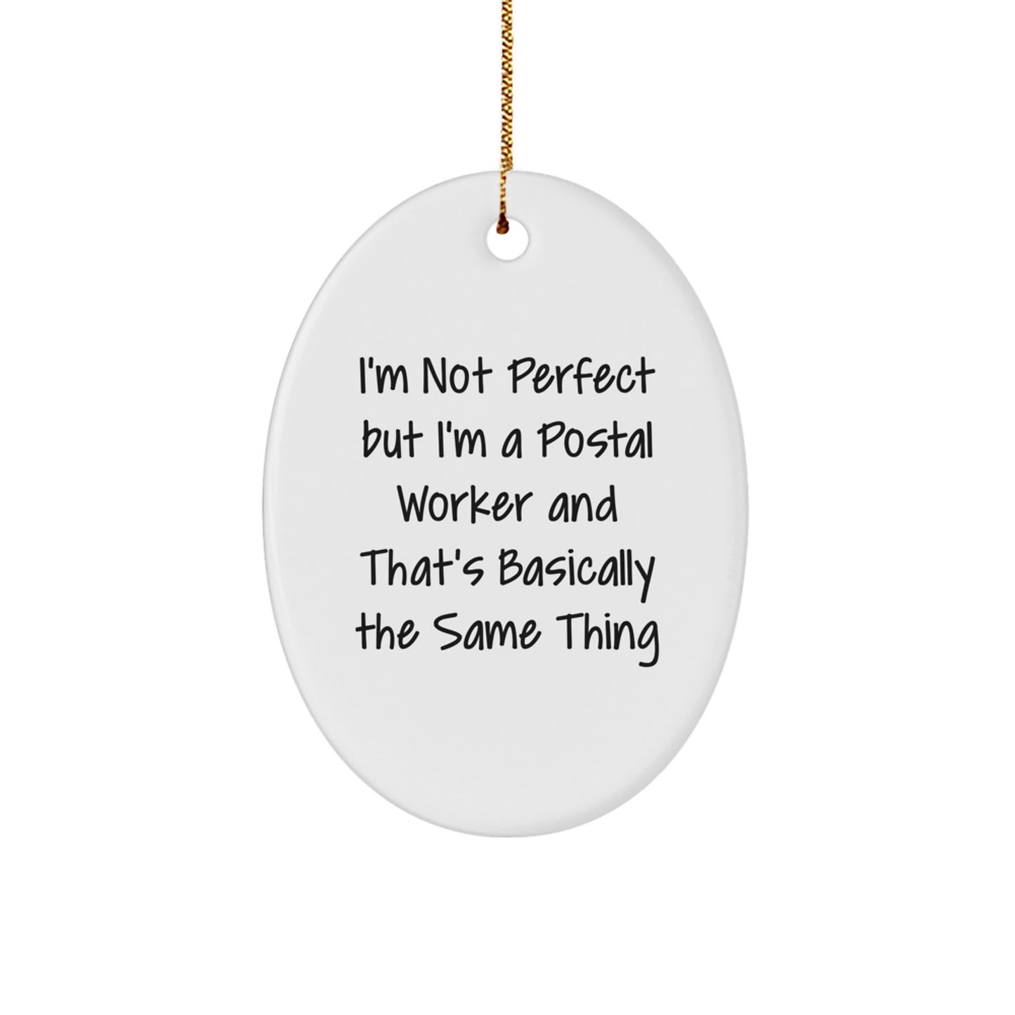 Humorous Postal Worker Novelty Christmas Ornament for Friends Gift - Image 1