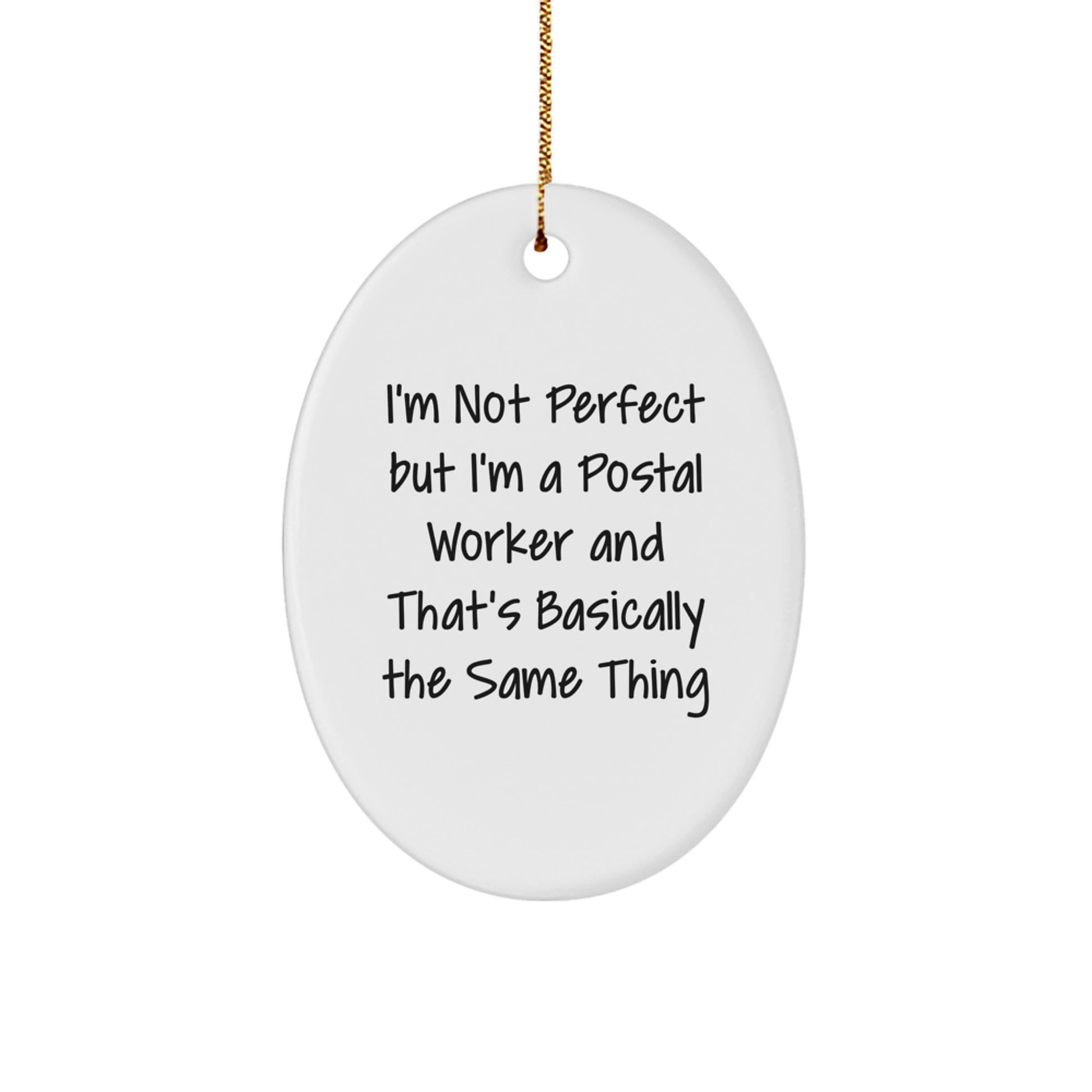Humorous Postal Worker Novelty Christmas Ornament for Friends Gift - Image 1