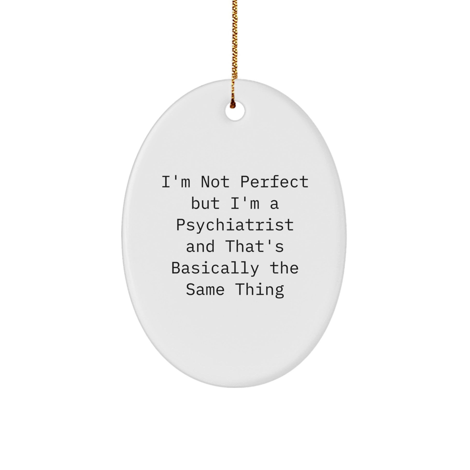 Psychiatrist Favorite Laugh-Out-Loud Christmas Ornament for Kids Gift - Image 1