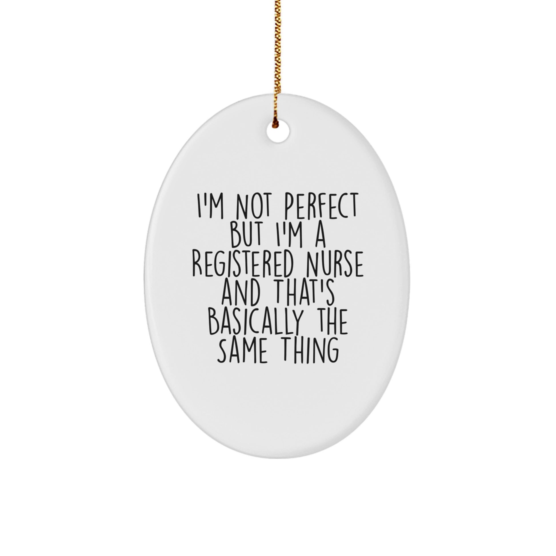 Cheeky Registered Nurse Novelty Christmas Ornament for Friends Gift - Image 1