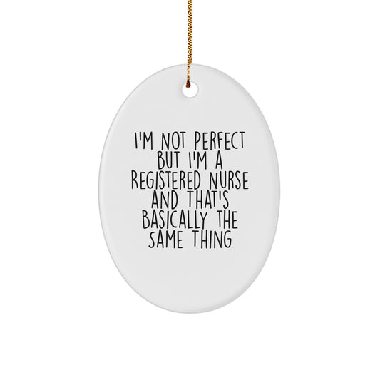 Cheeky Registered Nurse Novelty Christmas Ornament for Friends Gift - Image 1