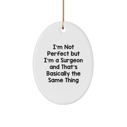 Surgeon Keepsake Christmas Vivid Durable Ornament for Him Gift - Image 1