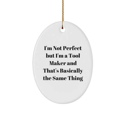 Christmas Gift for Teens Tool Maker Oval Ornament Surprise - Image 1