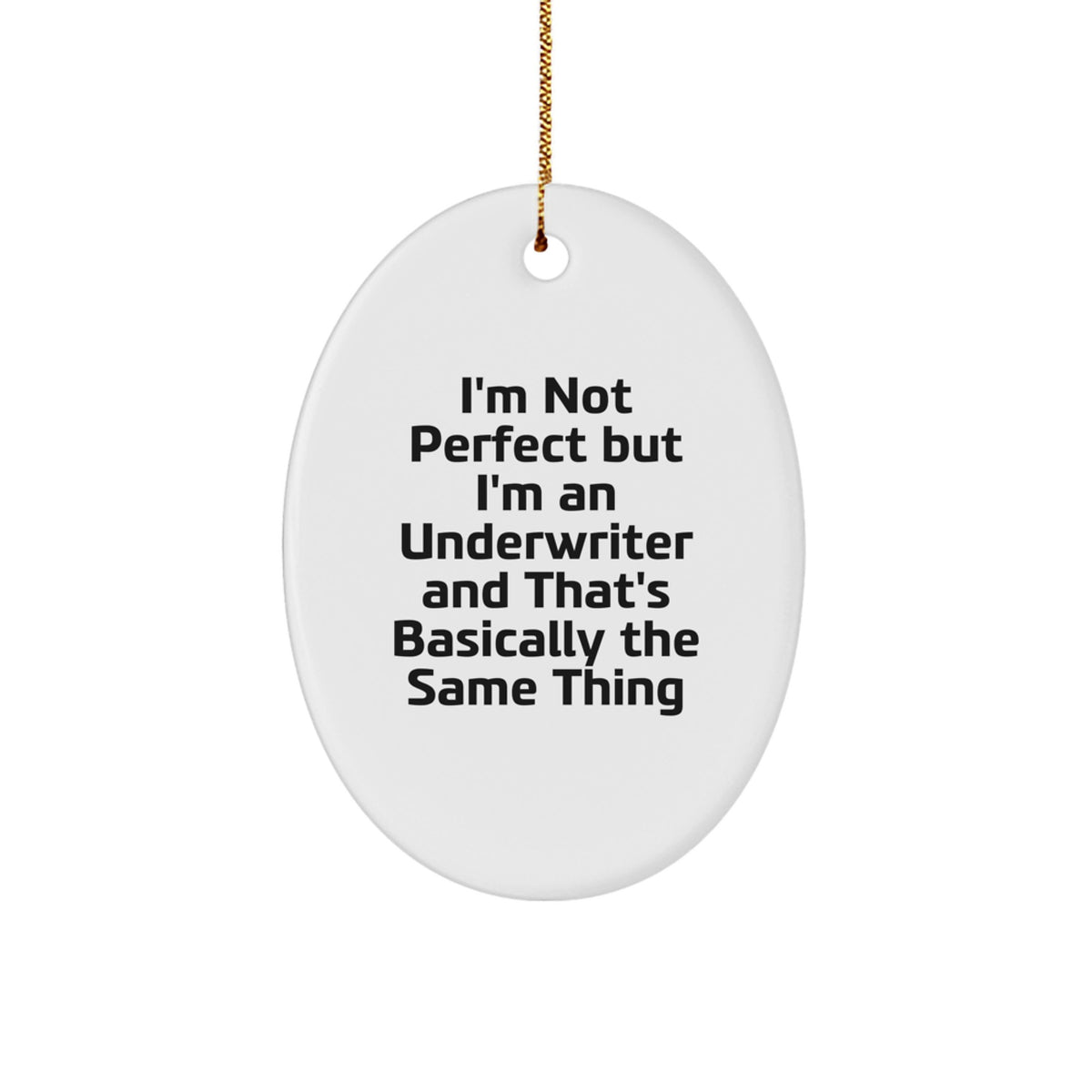 Christmas Gift Oval Ornament for Her Present – Underwriter Quote - Image 1