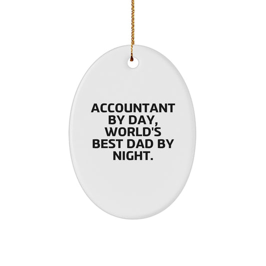 Accountant By Day, Night Christmas Ornament Friend Companion Gift - Image 1