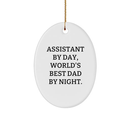 Assistant By Day, World's Best Dad Christmas Gift for Kids Oval Ornament - Image 1