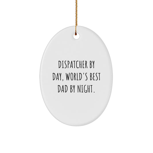 Dispatcher Oval Ornament Christmas Gift for Coworkers Holiday Idea - Image 1