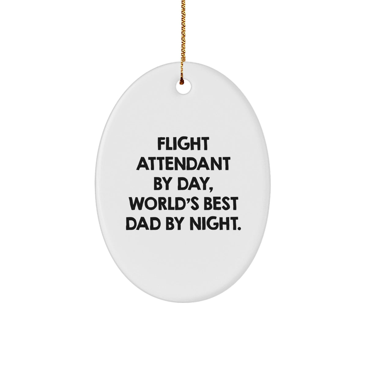 Christmas Gift Oval Ornament for Her Present Flight Attendant By Day - Image 1