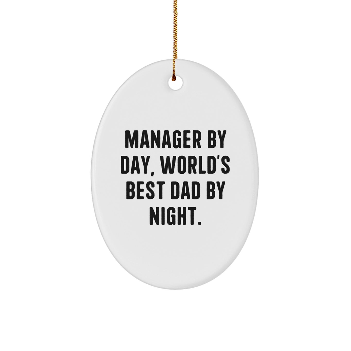 Christmas Gift Manager By Day, Best Dad By Night Ornament for Teens - Image 1