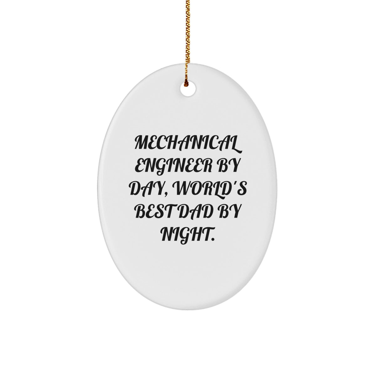 Mechanical Engineer Favorite Oval Christmas Ornament for Kids Gift - Image 1